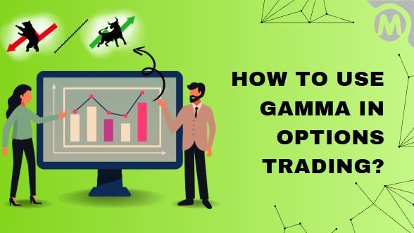 Read more about the article How To Use Gamma In Options Trading – Explained With Real Examples