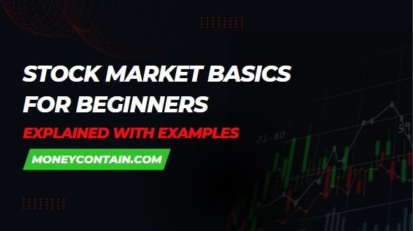Read more about the article Indian Stock Market Basics For Beginners – Explained With Simple Examples