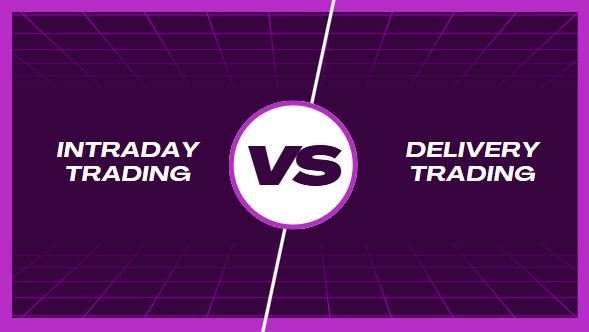 Read more about the article What Is the Difference Between Intraday Trading and Delivery Trading?