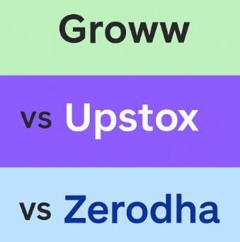 Read more about the article Groww vs Upstox vs Zerodha: Which Broker Should You Choose in 2025?