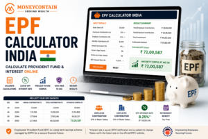 Read more about the article EPF Calculator India – Calculate Provident Fund & Interest Online