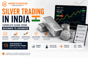 Read more about the article Silver Trading in India : Complete Beginner to Advanced Guide