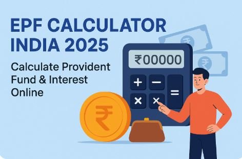 Read more about the article EPF Calculator India 2025 – Calculate Provident Fund & Interest Online