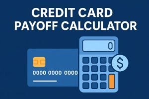 Read more about the article Credit Card Payoff Calculator – Calculate Interest, Payoff Time & Debt-Free Date