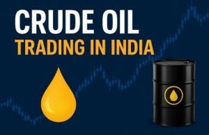 Read more about the article Crude Oil Trading in India (2025): Beginner to Advanced Guide