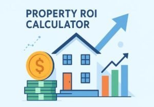 Read more about the article Property ROI Calculator | Real Estate Investment Returns with Appreciation