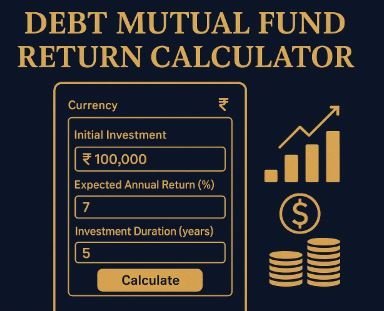 Read more about the article Debt Mutual Fund Calculator – Calculate Post-Tax Returns, CAGR & Maturity Value
