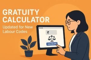 Read more about the article Gratuity Calculator 2025 – Updated Labour Code, Eligibility, Formula, Tax, Online Tool