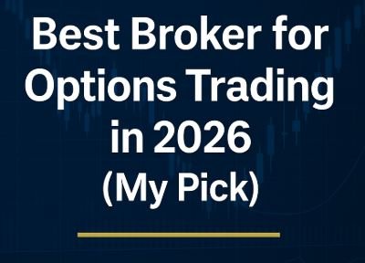 Read more about the article Best Broker for Options Trading in 2026 (My Personal Pick & Real Experience)