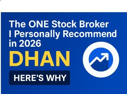 Read more about the article Dhan Review 2026: Why I Recommend Dhan as the Best Stock Broker in India (Real Experience)