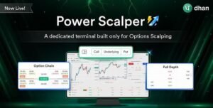 Read more about the article Dhan Power Scalper Review (2026): Best Scalping Terminal for Option Traders?
