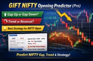 Read more about the article GIFT NIFTY Predictor – Predict NIFTY Opening, Gap & Trend Today